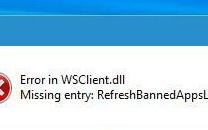 升级Win10系统后总出现RunDll：Error in WSClient.dll Missing Entry错误怎么办