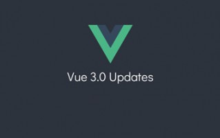 Vue 3.0马上要来了年底正式发布